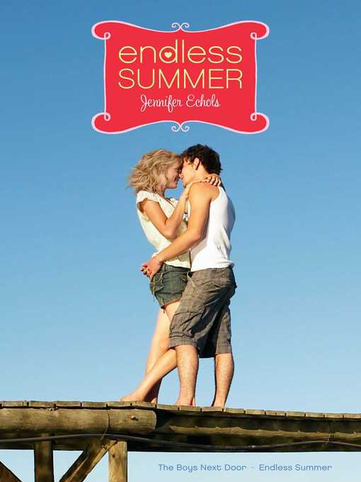 Title details for Endless Summer by Jennifer Echols - Wait list